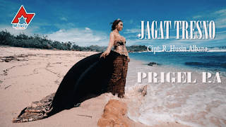 Lirik Lagu Jagat Tresno - Prigel Pangayu
