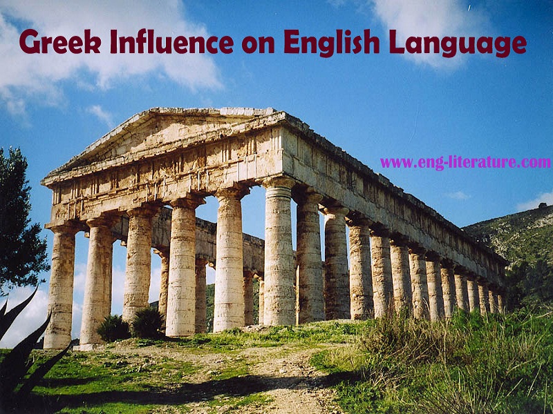Greek Influence on English Language ~ All About English Literature