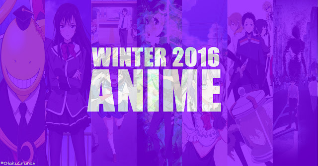 Informasi Anime Terbaru Winter Season 2016 Informasi Anime Terbaru Winter Season 2016