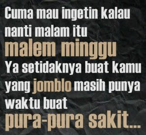 gambar kata-kata lucu banget malam minggu jomblo alesan malam minggu ingetin aja buat kamu yang jomblo buat pura-pura sakit dari sekarang wkwk gambar kata-kata lucu banget malam minggu jomblo alesan malam minggu ingetin aja buat kamu yang jomblo buat pura-pura sakit dari sekarang wkwk