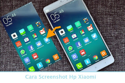 Cara Screenshot Hp Xiaomi