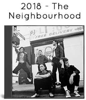 2018 - The Neighbourhood 2018 - The Neighbourhood