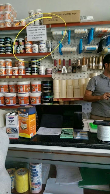 Todo hombre casado escogiendo pinturas o colores debe traer autorización escrita de su esposa Todo hombre casado escogiendo pinturas o colores debe traer autorización escrita de su esposa
