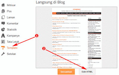 Masuk ke Template dan Edit HTML Masuk ke Template dan Edit HTML