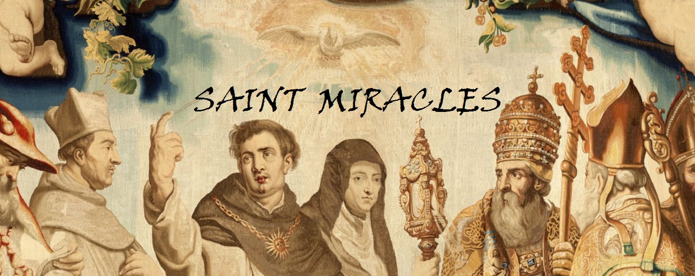 SAINT MIRACLES