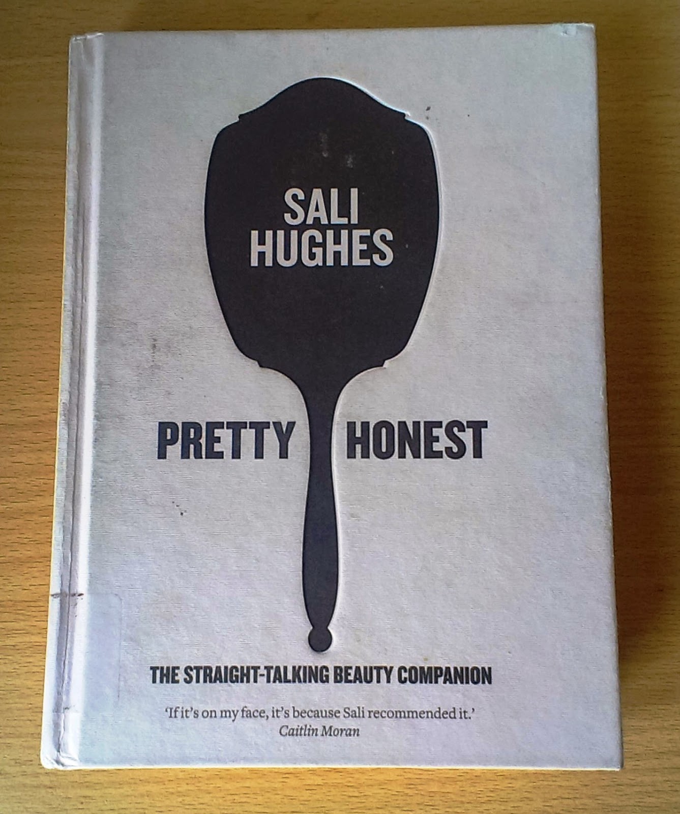 Pretty Honest by Sali Hughes