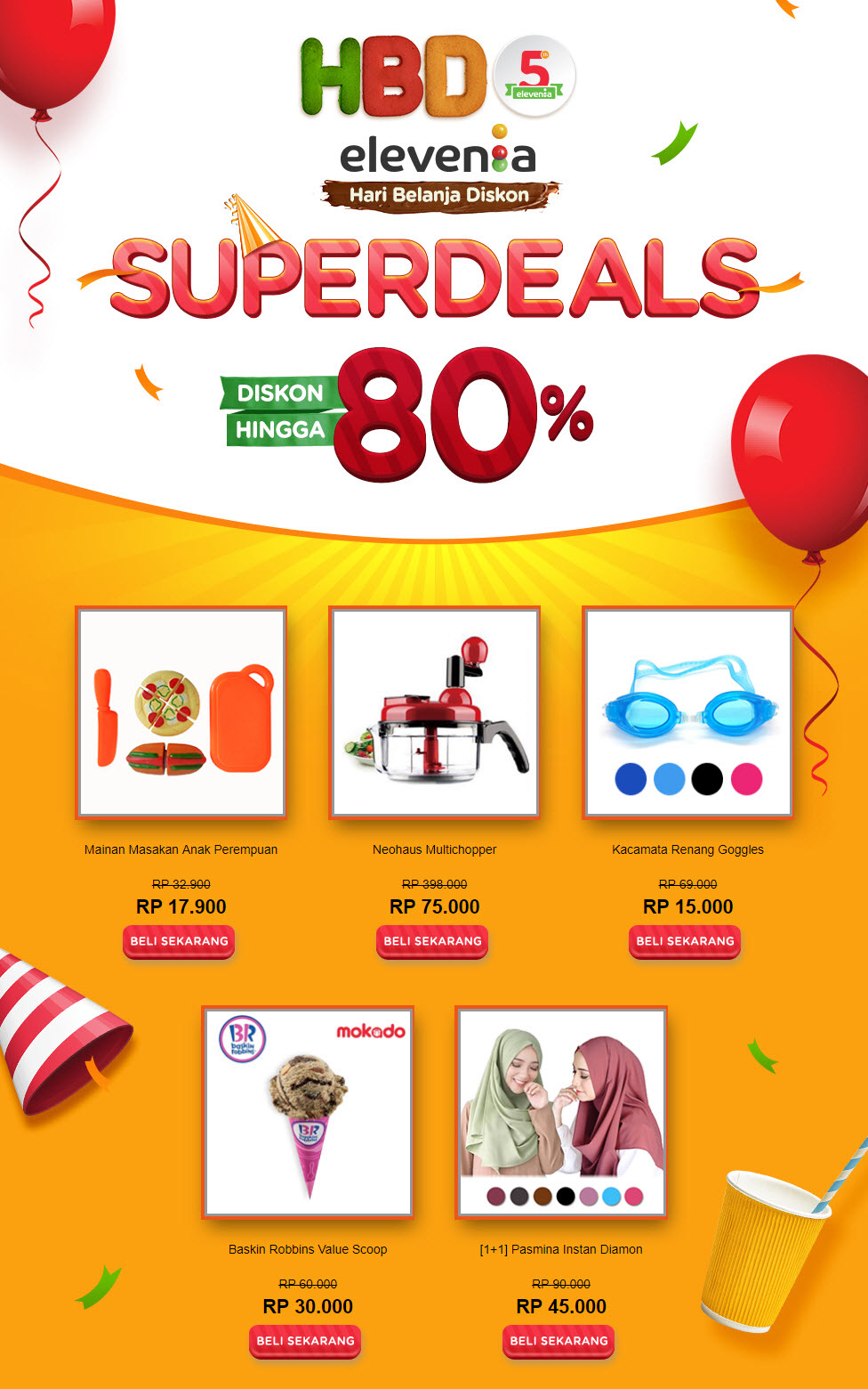 #Elevenia - #Promo HBD ke-5 Dapatkan Super Deal Diskon Hingga 80% #Elevenia - #Promo HBD ke-5 Dapatkan Super Deal Diskon Hingga 80%