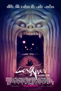 Lost River (2014) - Movie Review