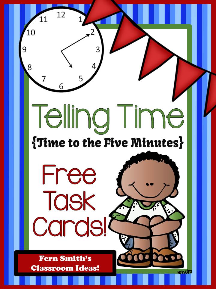 Fern Smith's Classroom Ideas FREE Telling Time Task Cards - Teaching and Blogging with Time Zones and a Free Mixed Time To the Five Minutes Task Cards. Fern Smith's Classroom Ideas FREE Telling Time Task Cards - Teaching and Blogging with Time Zones and a Free Mixed Time To the Five Minutes Task Cards.