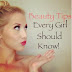 25 Beauty Tips Every Girl Should Know