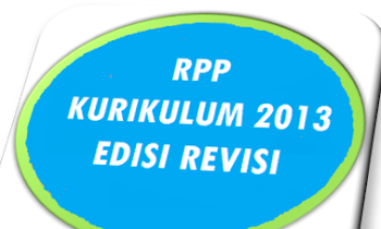 DOWNLOAD RPP SMP LENGKAP KURIKULUM 2013 EDISI REVISI TERBARU