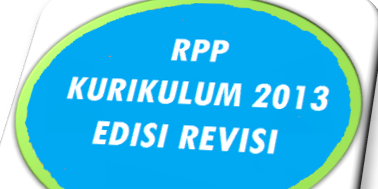 DOWNLOAD RPP SMP LENGKAP KURIKULUM 2013 EDISI REVISI TERBARU