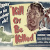 LAWRENCE TIERNEY CINEMA: KILL OR BE KILLED