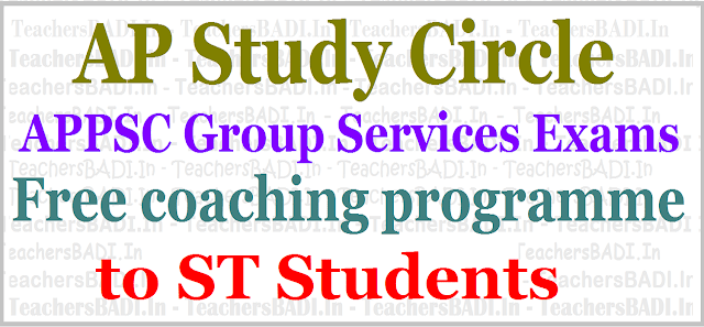 Appsc Group I/III exams Free coaching programme to ST Students 2017 -AP Study circle APPSC Group I/III Exams,Free coaching programme,ST Students,AP Study circle