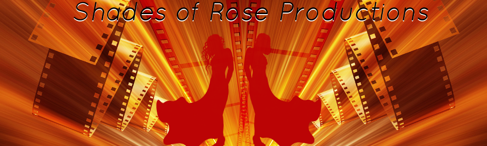 Shades of Rose Productions