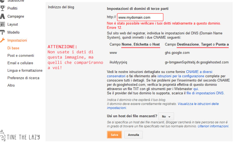 Step-by-step tutorial to set un a custom domain name on Blogger Come impostare un dominio personalizzato in Blogger