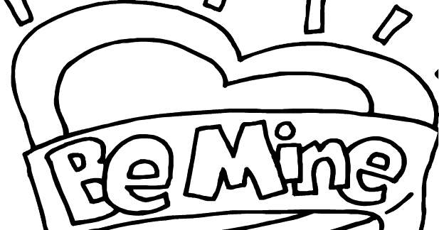Valentines Day Coloring Pages: Be Mine Coloring Pages