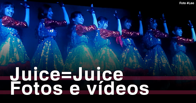 Juice=Juice no Brasil: Confira fotos e vídeos da apresentação da idol group no país!