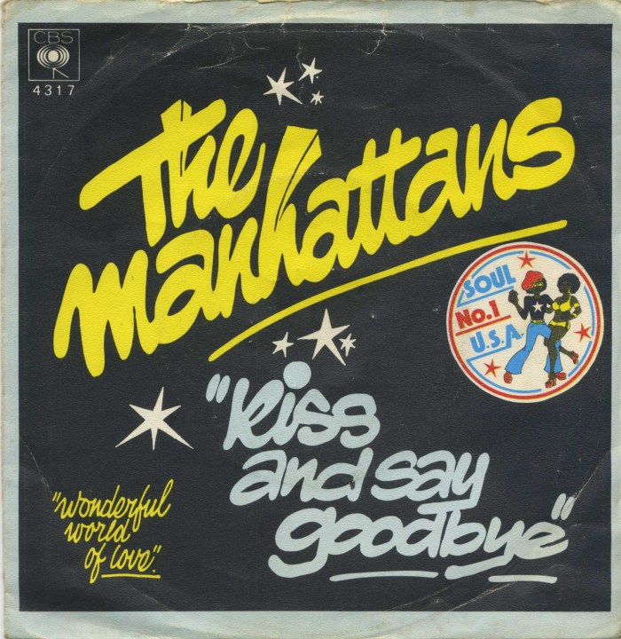 The Best Of The Manhattans Kiss And Say Goodbye Zip