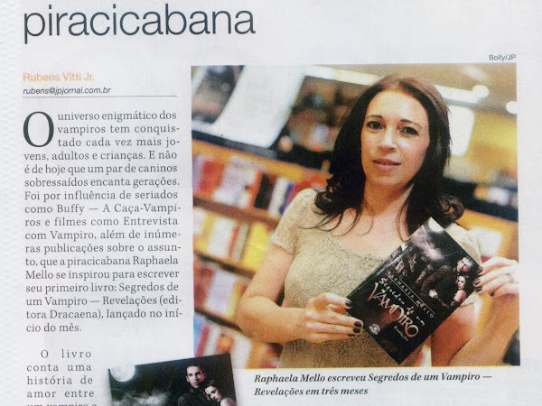 Segredos de Um Vampiro de Raphaela Mello é destaque no Jornal de Piracicaba.