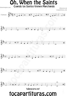 Partitura de Oh When the Saints para Clarinete La Marcha de los Santos Sheet Music for Clarinet Music Scores Cuando los Santos Vienen Marchando