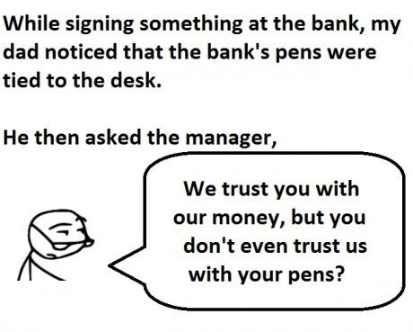 My Dad At The  Bank - Pens Tied To The Desk - Funny True Story