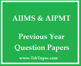neet aiims and aipmt previous year question papers pdf download