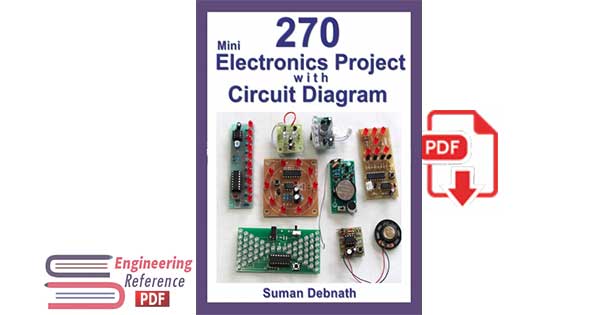 270 Mini Electronics Project With Circuit Diagram Pdf Free