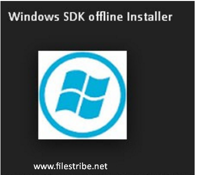 Windows SDK Offline Installer Free Download
