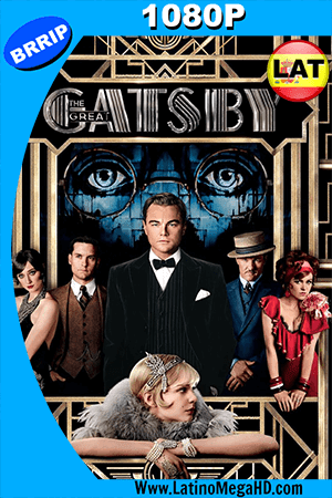 El Gran Gatsby (2013) Latino HD 1080P ()