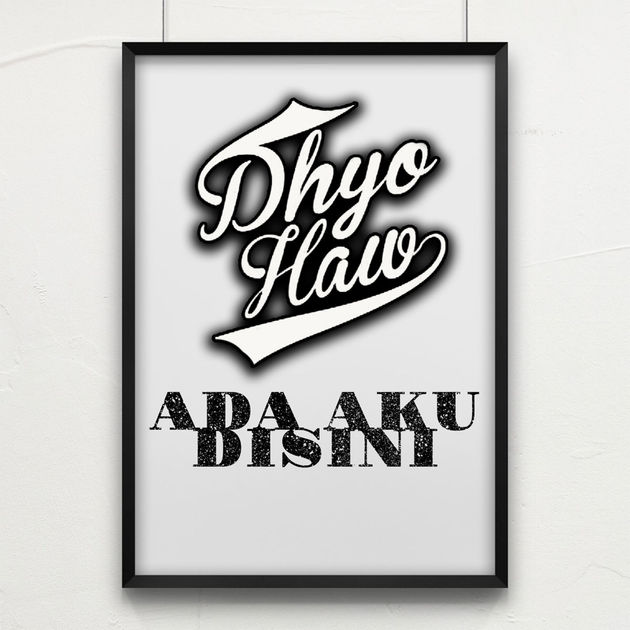 Dhyo Haw - Ada Aku Disini [iTunes Plus AAC M4A] | Lagu Indonesia iTunes