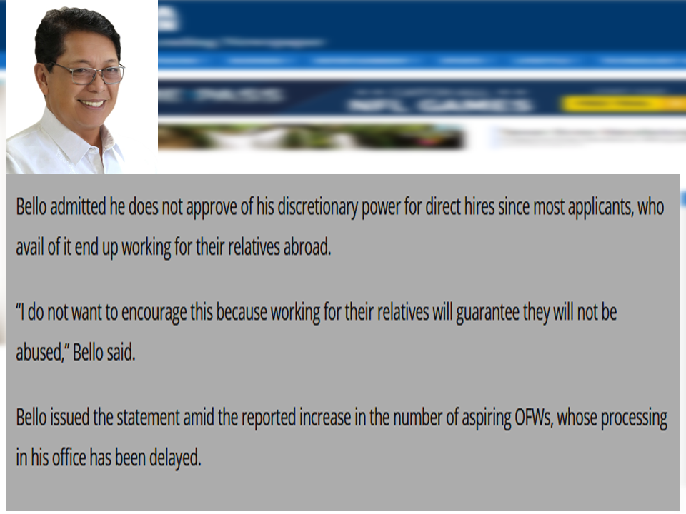 Very few direct hires will be allowed to work abroad as the POEA tightens the rules for them to get Overseas Employment Certificate (OEC). The government has very clear rules on direct hires. It is only allowed under certain circumstances to ensure the safety of deployed OFWs worldwide. For the POEA to do it, every OFWs should be deployed abroad via legal recruitment agencies duly authorized and licensed by the POEA. The OEC serves as OWWA membership which is the basis of being legally deployed abroad and the name of the OFW is recorded on the POEA and OWWA database. Should anything happened to the deployed OFW, the government has records of the OFWs, their name, job description, country of deployment and even their employers or company. For the direct hires or illegally working OFWs who did not secure an OEC, things will be difficult for the POEA and OWWA to locate and rescue them should any untoward incident happen.  In an interview, Labor Secretary and POEA GB chair Silvestre Bello III said he supports the proposal since it would ensure the welfare of direct hires.  Most OFWs, especially the skilled and professional workers, resort to direct hiring for higher salary. To them they can evade the high placement fees and other processing fees  charged by the recruitment agencies. Being directly hired by foreign employers, they are free from spending a big chunk of their savings. The only downside is that, they are not recorded at the POEA and OWWA, putting them at great risk as compared to the agency-hired OFWs.  The Manila Times Columnist Atty. Dodo Dulay said  in his column that being a direct-hire, they only rely on the honesty, integrity and reputation of their employers with regards to honoring the terms of their contract. This kind of agreement exposes them to greater risk.   Direct hires or name hires are allowed under POEA regulations, applicants can only be exempted from the ban on direct hires if they will work for the following employers:   Members of the diplomatic corps;  International organizations; Heads of state and government officials with a rank of at least deputy minister;  Employers allowed by the Labor secretary through his or her discretion.  Sponsored Links POEA also set the requirements to be accomplished by direct or name-hires in order to be allowed to work abroad. Unless these requirements will be completed, direct hired professionals, skilled, low-skilled and household workers will be impossible to be deployed overseas.     Just recently, a new rule has been released that for the direct hires to secure OECs, they need to be connected to a local recruitment agencies. This was confirmed by local hires who are mostly going to European countries. The irony is that, the agencies also charge fees for processing similar to the placement fees they are collecting from agency-hired OFWS.    Unfortunately, the OFWs are not aware of the new system. Most of them already have their working visas, some of them has their plane tickets but they cannot leave the country because of the regulations from DOLE regarding direct-hires.  Now, if you are not bound to work for your relative abroad you are most likely to be denied of the OEC. However, the official statement regarding this rule is not yet released to the public by DOLE.  Bello admitted he does not approve of his discretionary power for direct hires since most applicants, who avail of it end up working for their relatives abroad. “I do not want to encourage this because working for their relatives will guarantee they will not be abused,” Bello said.  Bello issued the statement amid the reported increase in the number of aspiring OFWs, whose processing in his office has been delayed. Sources: Manila Bulletin, POEA, The ManilaTimes   Advertisement Read More:        ©2017 THOUGHTSKOTO