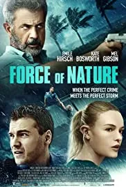 مشاهدة فيلم Force of Nature 2020 مدبلج