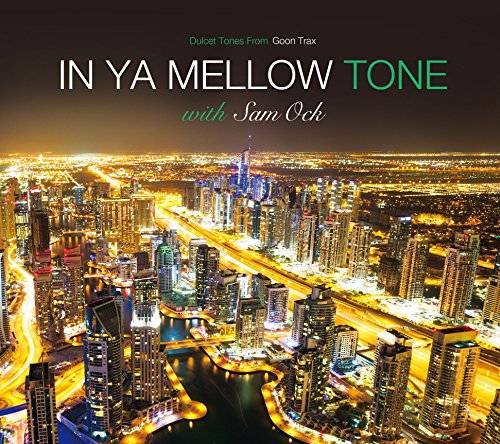 [Album] Sam Ock – IN YA MELLOW TONE with Sam Ock (2015.12.09/MP3/RAR)