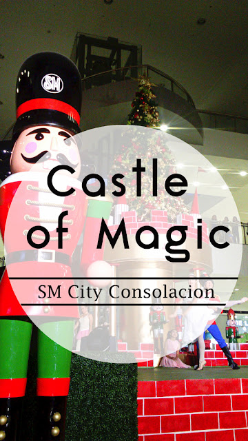 Castle of Magic in SM City Consolacion Castle of Magic in SM City Consolacion