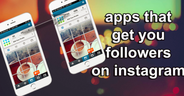 download Apps To Boost Instagram Followers