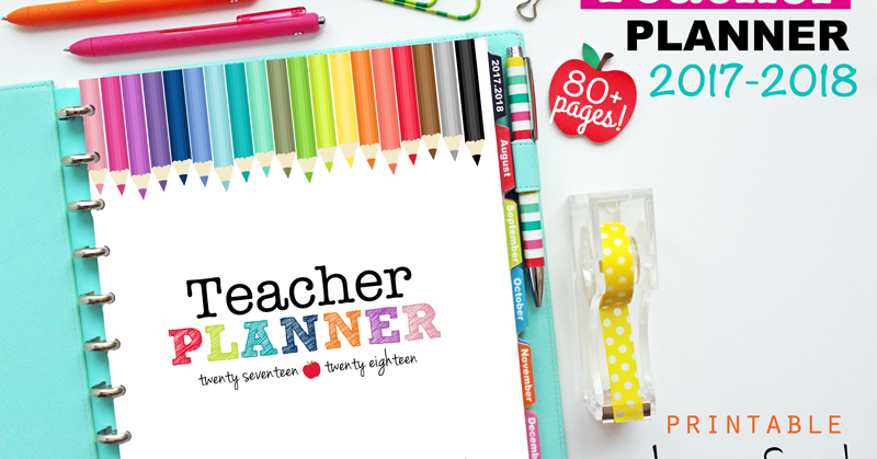 clean life and home 2017 2018 printable teacher planner in 3 designs teachers planner printable