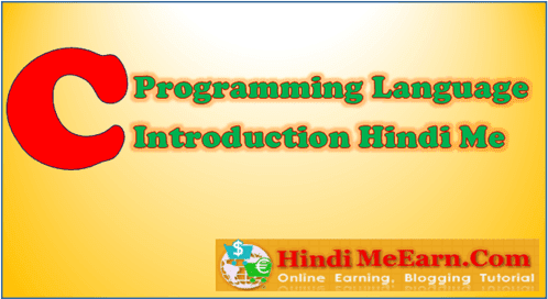 Introduction Of C Language