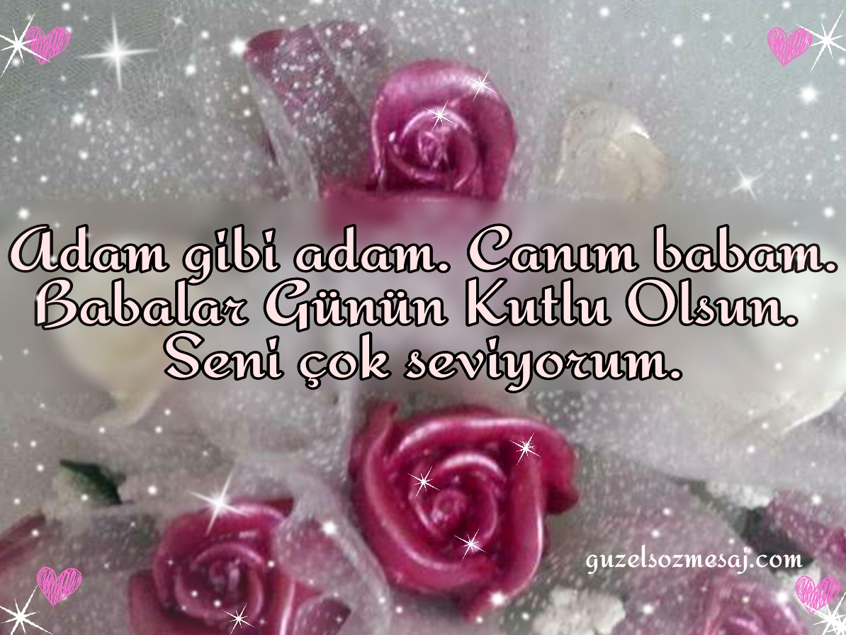En güzel babalar günü sözleri facebook En güzel babalar günü sözleri facebook