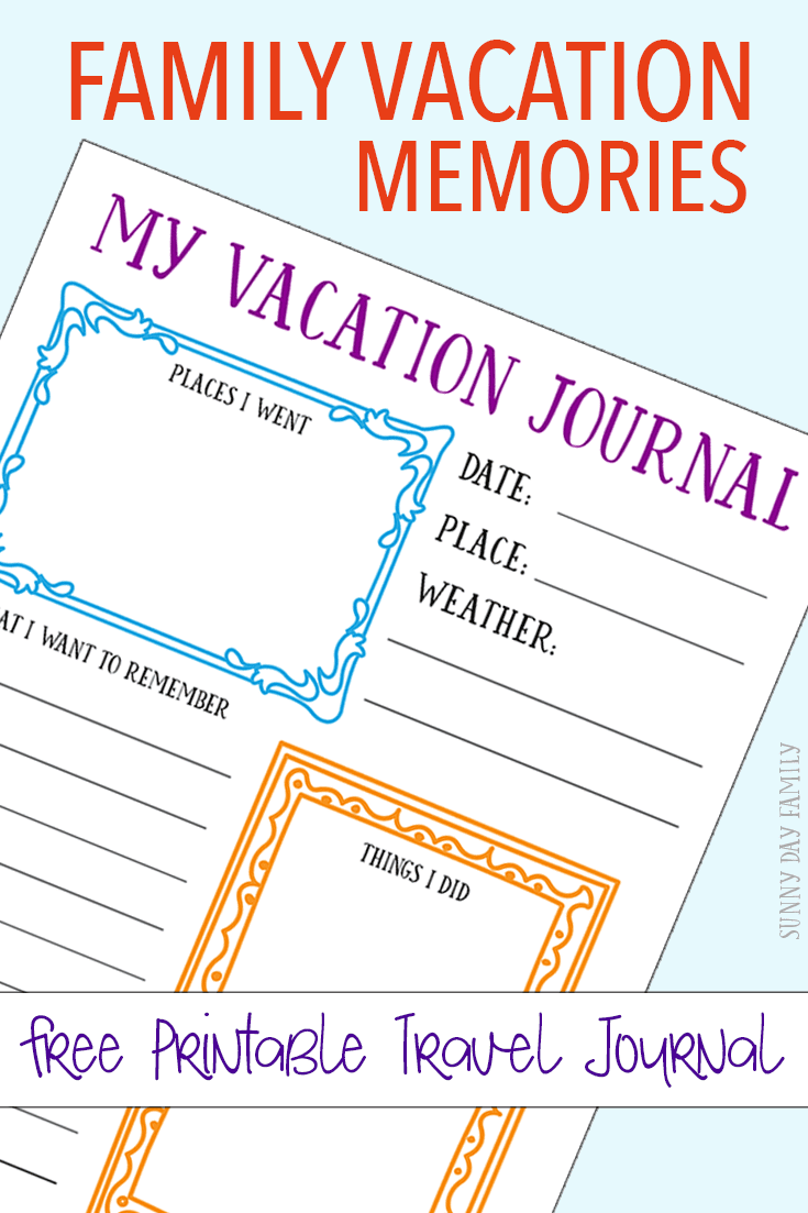 Free Printable Travel Journal for Your Family Vacation Memories | Sunny