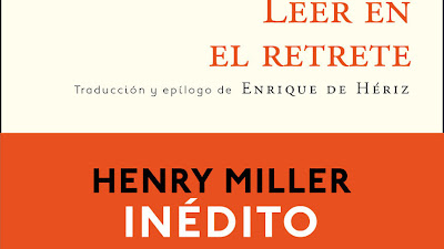 Las razones por las que leemos, según Henry Miller