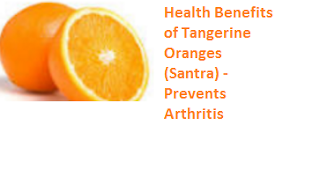 Health Benefits of Tangerine Oranges - Prevents Arthritis