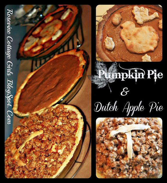 Photo collage of Thanksgiving pies. Dutch Apple and pumpkin pie sitting out to cool. The article is Thanksgiving Recipes by RosevineCottageGirls.com