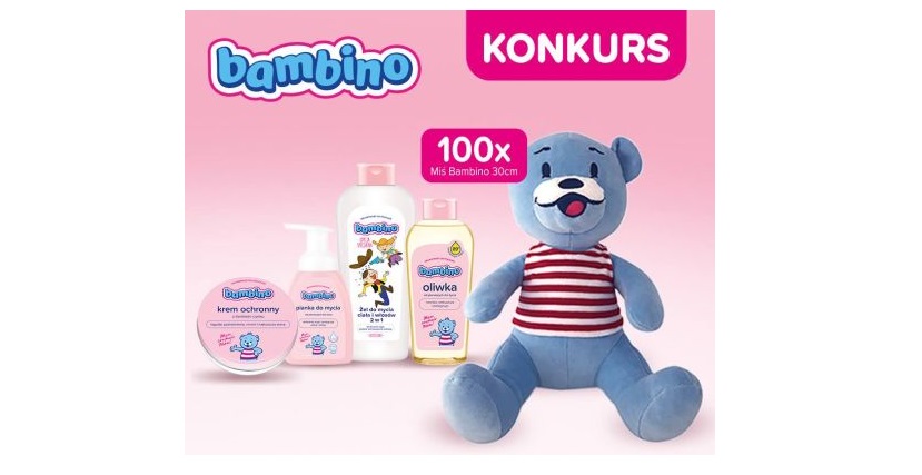 Do wygrania 100 misiów Bambino Konkurs