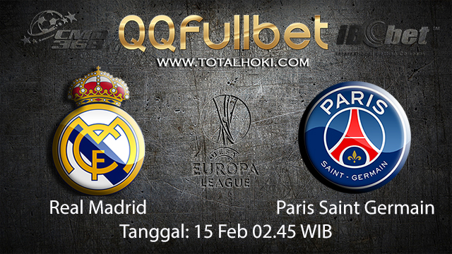 PREDIKSIBOLA - PREDIKSI TARUHAN BOLA REAL MADRID VS PARIS SAINT GERMAIN 15 FEBRUARI 2018 ( UEFA CHAMPIONS LEAGUE )