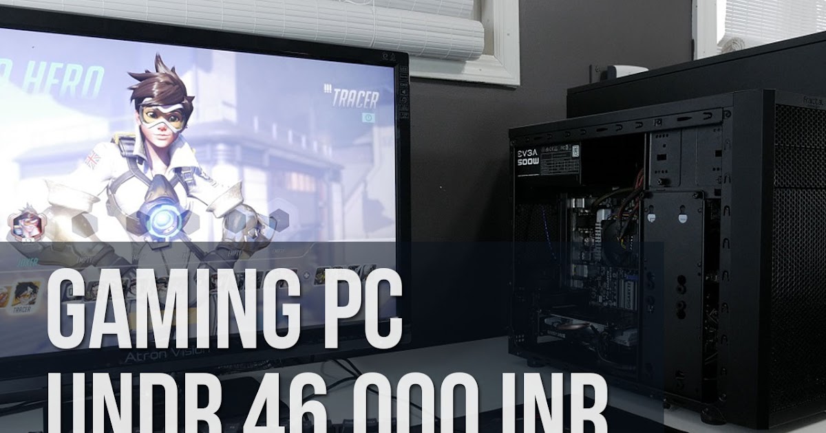 K Gaming Budget What To Build K Gaming Budget What To Build