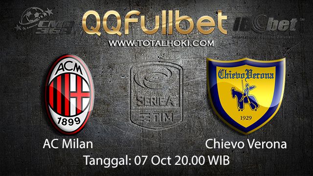 Prediksi Bola Jitu AC Milan vs Chievo 07 October 2018 ( Italian Serie A )