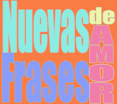 Más nuevas frases de amor - Solo Nuevas Más nuevas frases de amor - Solo Nuevas