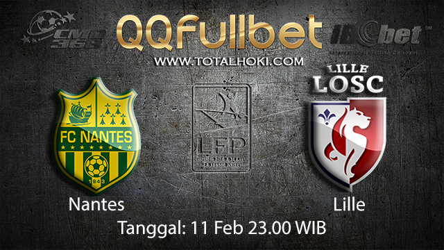 PREDIKSIBOLA - PREDIKSI TARUHAN BOLA NANTES VS LILLE 11 FEBRUARI 2018 ( FRENCH LIGUE 1 )