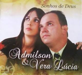 Baixar CD Sonhos De Deus Admilson E Vera Lúcia Voz E Playback MP3 Gratis Baixar CD Sonhos De Deus Admilson E Vera Lúcia Voz E Playback MP3 Gratis